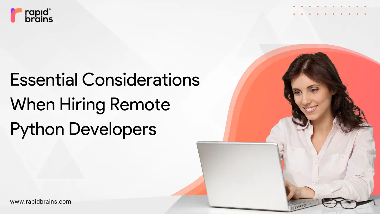 Essential Considerations When Hiring Remote Python Developers